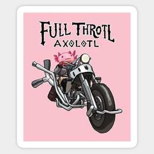 Full Throttle Axolotl on Motorcycle Sticker